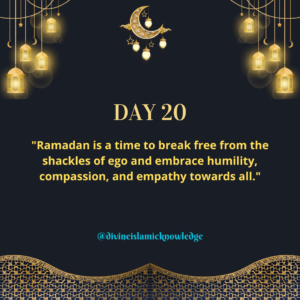 Ramadan Day 20