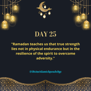 Ramadan Day 25